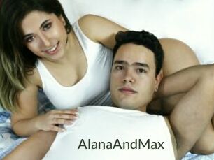 AlanaAndMax