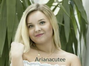 Arianacutee