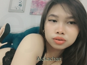 Aickachan