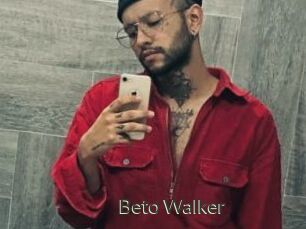 Beto_Walker