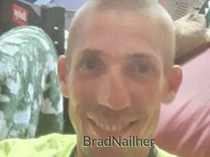 BradNailher