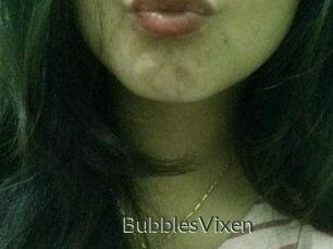 BubblesVixen