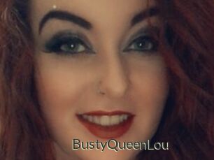 BustyQueenLou