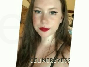 CELINEREYESS