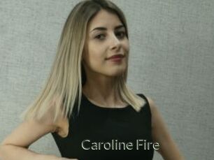 Caroline_Fire