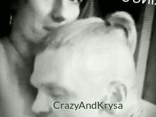 CrazyAndKrysa