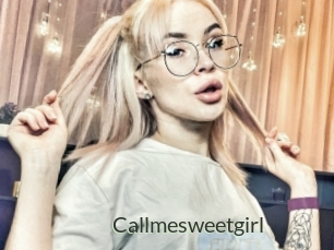 Callmesweetgirl