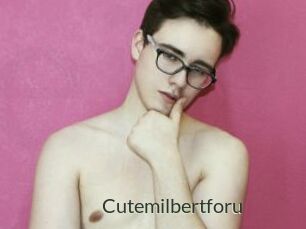 Cutemilbertforu