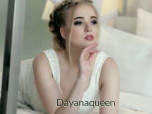 Dayanaqueen