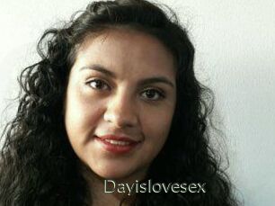 Dayislovesex