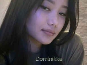 Dominikka