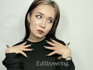 Editbowring