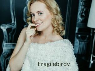 Fragilebirdy