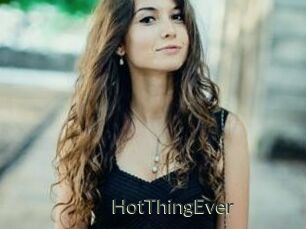 HotThingEver