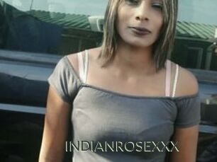 INDIANROSEXXX