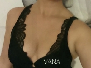 IVANA