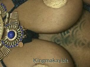 Kingmakaylah