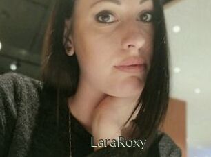 LaraRoxy