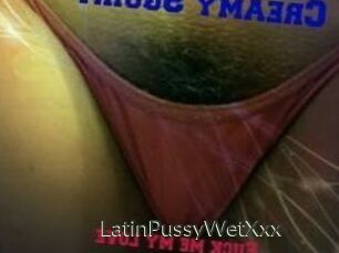 LatinPussyWetXxx