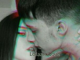 LollaandLouis