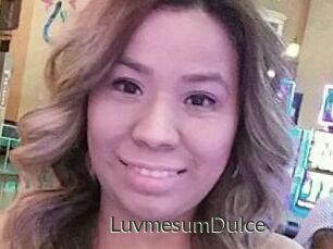 LuvmesumDulce