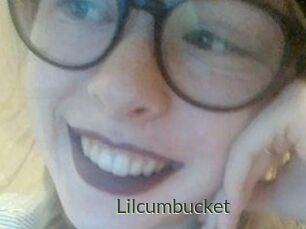 Lilcumbucket