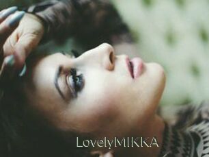 LovelyMIKKA