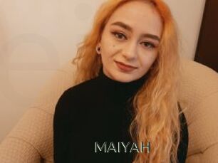 MAIYAH