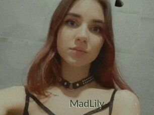 MadLily