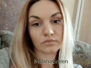 MilanaGreen