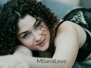 MilanaLove