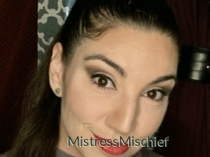 MistressMischief