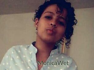 MonicaWet