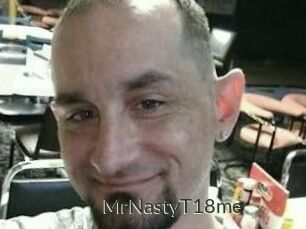 MrNastyT18me