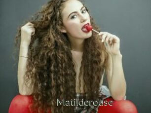 Matilderouse