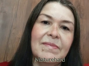 Maturehard