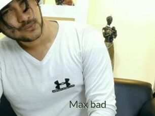Max_bad