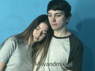 Mayandmickel