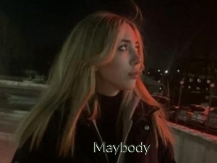Maybody