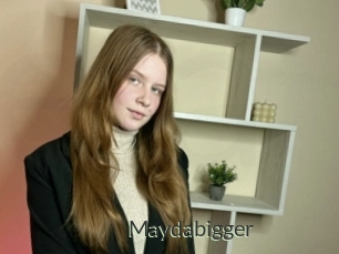 Maydabigger