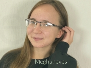 Meghaneves