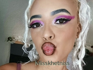 Misskhetniss