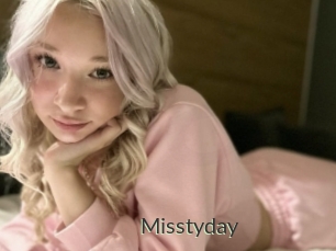 Misstyday