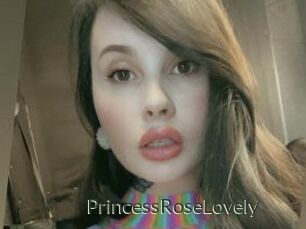 PrincessRoseLovely