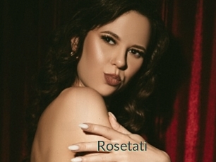 Rosetati