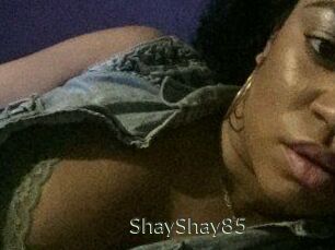 ShayShay85