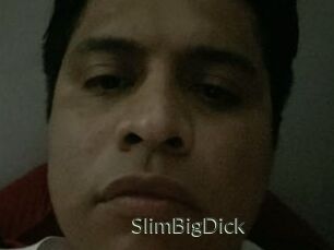 SlimBigDick