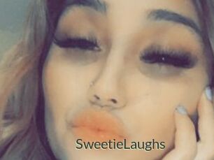 SweetieLaughs
