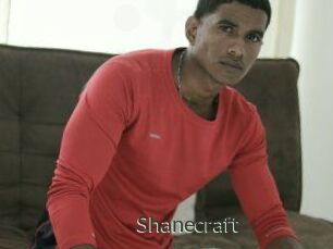 Shanecraft