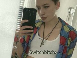 Switchbitchx